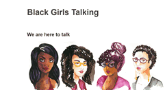 Desktop Screenshot of blackgirlstalking.com