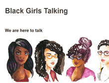 Tablet Screenshot of blackgirlstalking.com